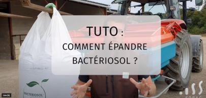 Tuto : comment épandre bacteriosol ?
